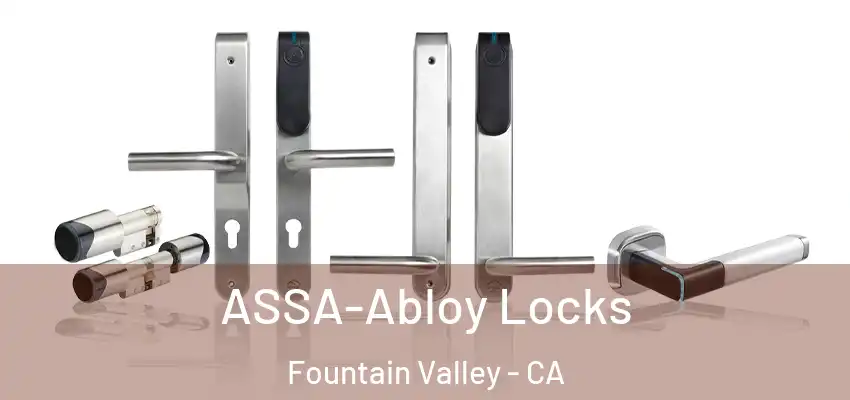 ASSA-Abloy Locks Fountain Valley - CA